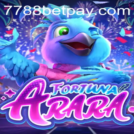 Discover FortunaArara: A Unique Gaming Experience with 7788bet