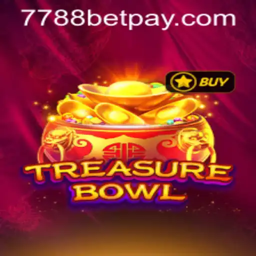 Explore TreasureBowl: The Thrilling Adventure with 7788bet