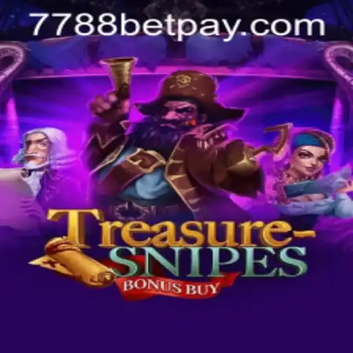 Discover the Thrills of TreasuresnipesBonusBuy with 7788bet