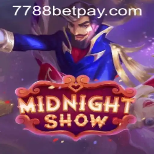 MidnightShow: A Compelling Dive into the Thrills of 7788bet